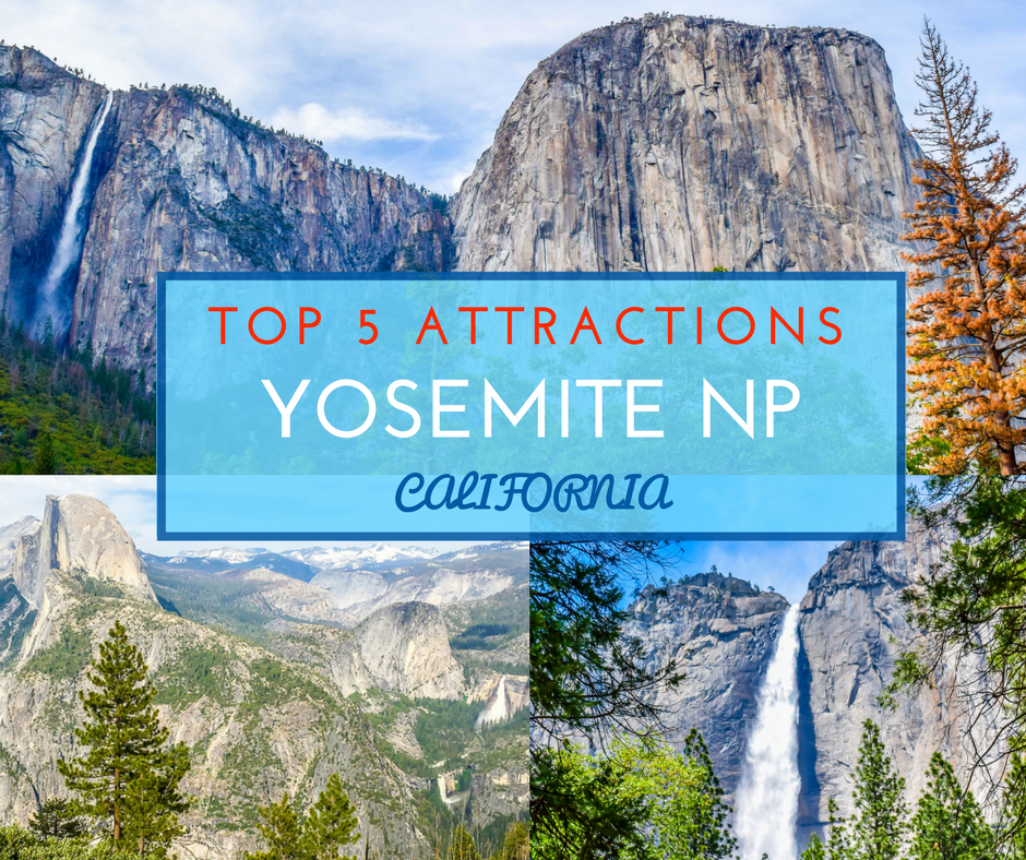 Top 5 Attractions In Yosemite National Park - NiceRightNow